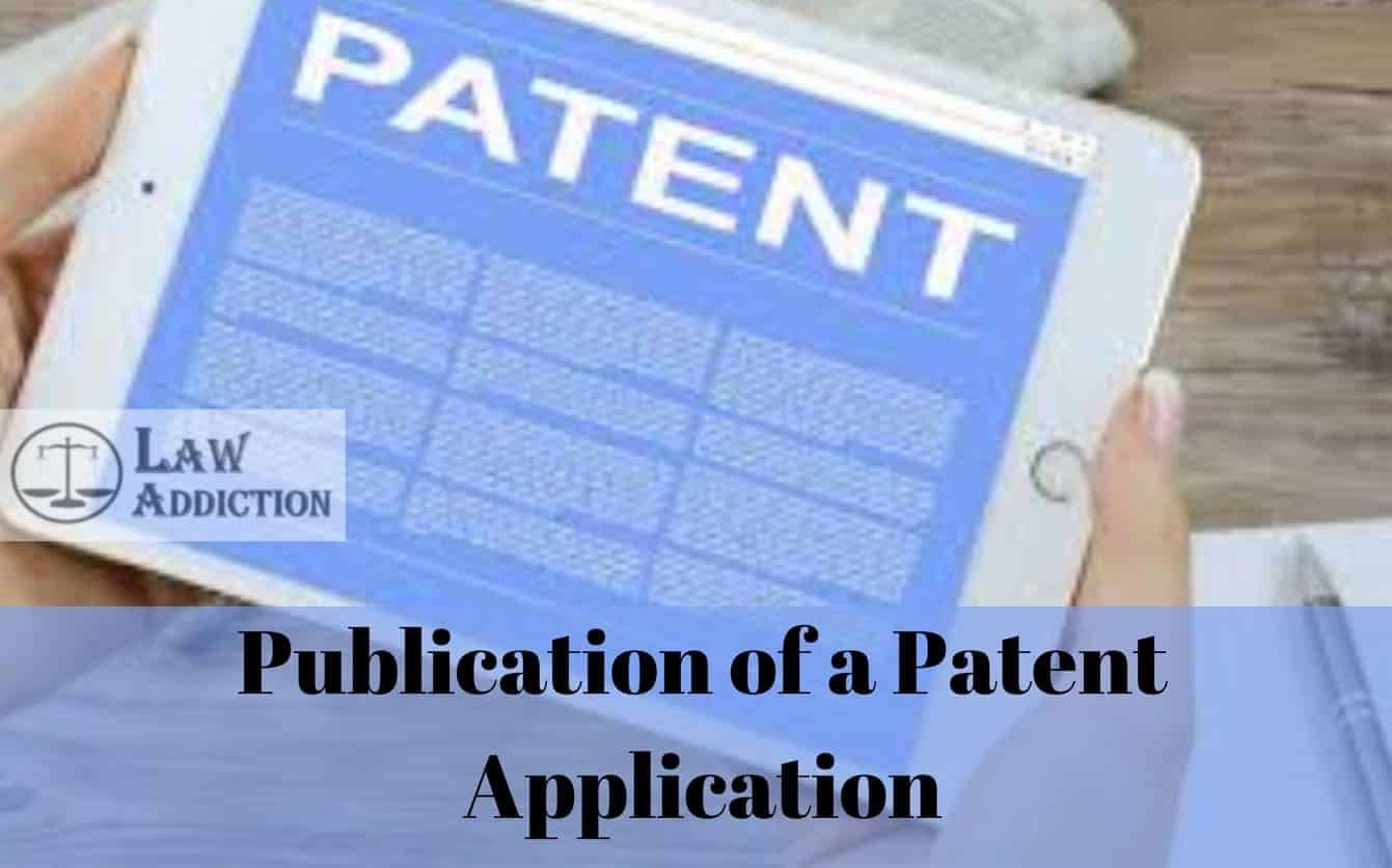 Publication of a Patent Application
