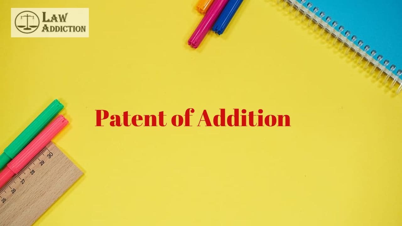 Patent of Addition